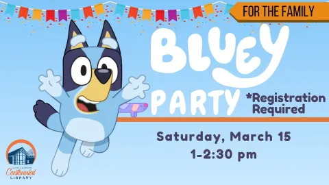 Bluey Party Sat. March 15 at 1 pm 